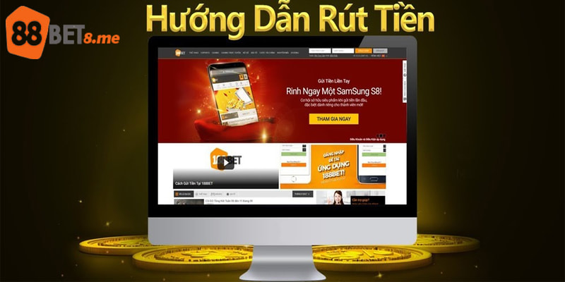 Chi tiết các bước rút tiền 188bet đơn giản